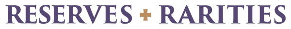 Reserves & Rarities